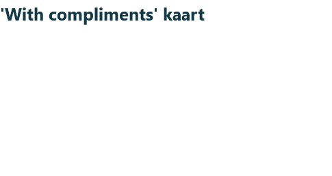 'With compliments' kaart